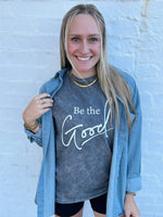 Be The Good