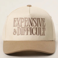 Expensive & Difficult Hat