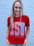 250 Years of Freedom Tee