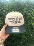 Sorry About My Kids Trucker Hat