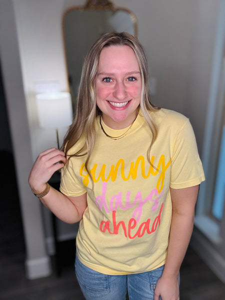 Sunny Days Ahead Tee