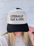 Literally Just A Girl Hat