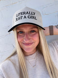 Literally Just A Girl Hat