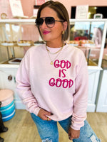 God Is Good PREORDER