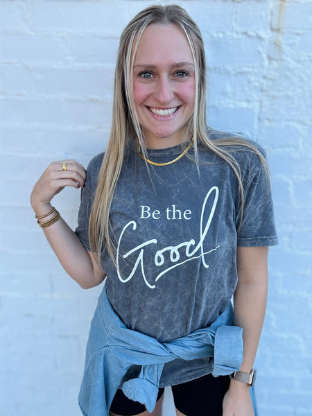 Be The Good