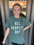 All Peopled Out Tee