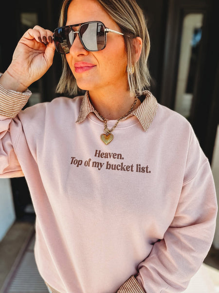 Bucket List Sweatshirt PREORDER