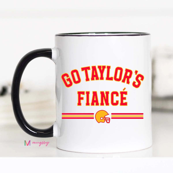 Go Taylor's Fiance Mug