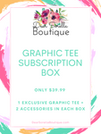 Graphic Tee Subscription Box